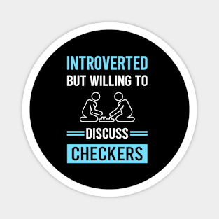 Introverted Checkers Magnet